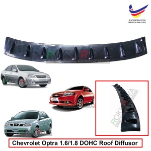 Chevrolet Optra 1.6/1.8 DOHC (1st Gen) 2002-2009 J200 Vortex Generator Shark Fin Aerodynamic Rear Top Roof Diffuser Diffusor